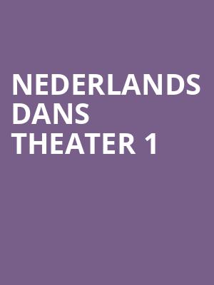 Nederlands Dans Theater 1 at Sadlers Wells Theatre